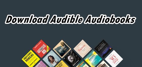 Download Audible Apps on Android and iOS devices